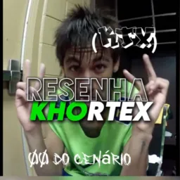 !¡ Resenha - Khortex !¡