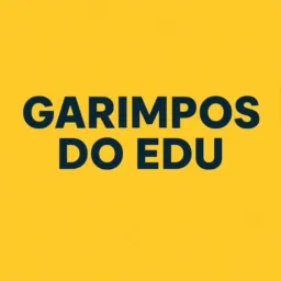 GARIMPOS DO EDU
