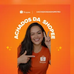 Achados da Shopee