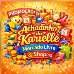 Promoção Ativas Shopee & Mercado Livre”🚨🔥🛍️📲 💰 & 🛒💛⚡