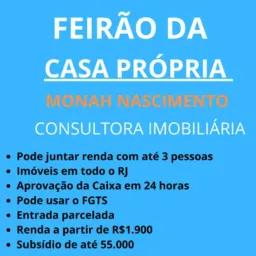 Feirão Da Casa ou Apartamento próprio.