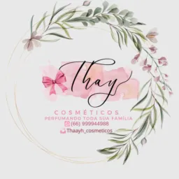 🎀 Thaay Perfumaria e Cosméticos 🎀