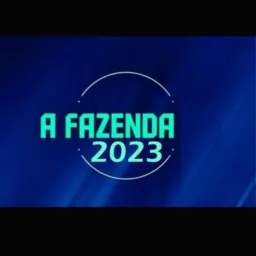 A FAZENDA 2023