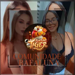 COMUNIDADE RAFALUNA 🐯💸