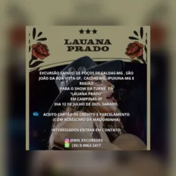 Excursão para o show da Lauana Prado em Valinhos-SP no Brahma valley dia 12 de julho de 2025, sábado