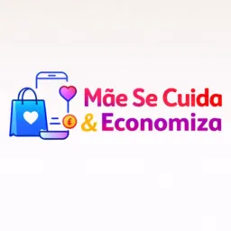 Mãe Se Cuida & Economiza