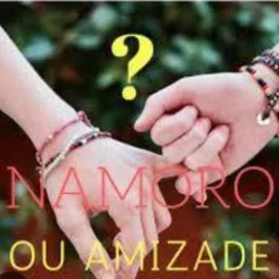 NAMORO OU AMIZADE 💍