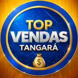 TOP VENDAS-TANGARÁ 💰