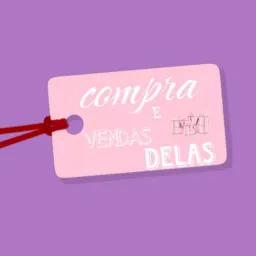 Compra e vendas delas 🛍️