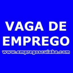 VAGAS DE EMPREGO CUIABÁ & VÁRZEA GRANDE🤝