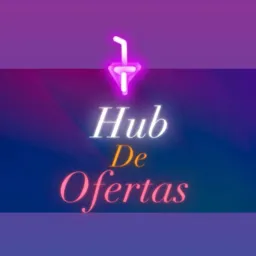 🧚🏾‍♀️Hub de Ofertas👜