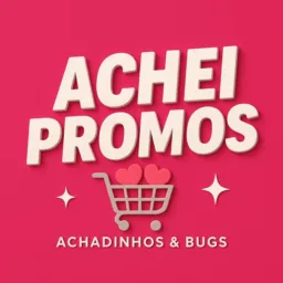 Achadinhos #1 | Promos & Bugs 🛍️✨