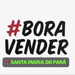 🛍️BORA_VENDER📍 Santa Maria do Pará 🛍️🛒