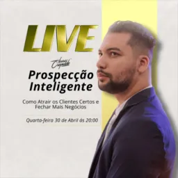 Prospecção Inteligente Dia 30 de Abril ás 20:00 #3🔥