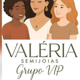 VIP Valéria Semijóias