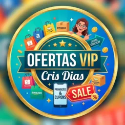 Ofertas VIP Cris Dias 🎁 🛍️