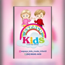 Espaço kids, a sua loja infantil - Canaã dos Carajás 👶🏻👦🏻👧🏻❤️