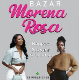 Bazar Morena Rosa 🌹que