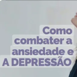 Depressão Ansiedade