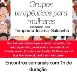 Grupo Terapêutico Mulheres que vence seus medos