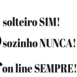 Solteira e os solteiros para dialogar
