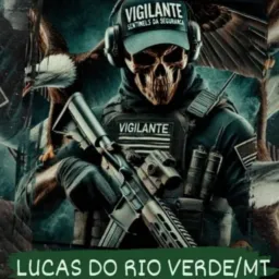 VIGILANTE PATRIMONIAL LUCAS DO RIO VERDE 💚