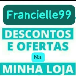 LOJA Francielle99 magalu e shopee
