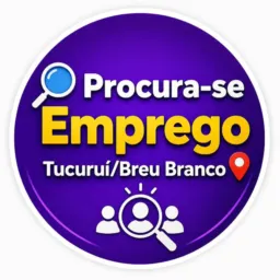 🔍 Procura-se Emprego - Tucuruí/Breu Branco 📌