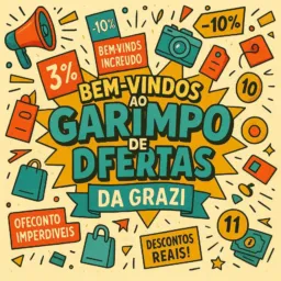 Garimpo da Grazi 🚨