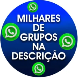 MILHARES DE GRUPOS NA DESCRIÇÃO