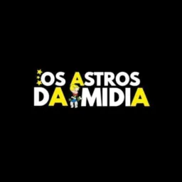 Os astro da mídia 😮💨💯