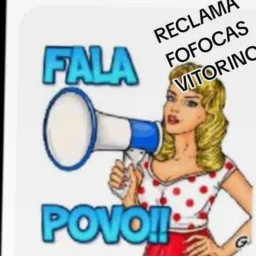 Reclama fofocas Vitorino
