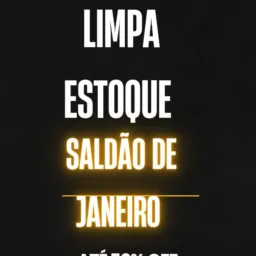 Limpa Estoque!🏃🏾♀️🏃🏽🤬🗣️