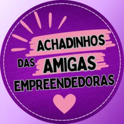 Amigas Empreendedoras ✨❤️