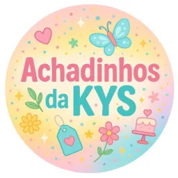 Achadinhos da KYS 🥳🫰