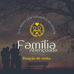 Família abençoada Doação 🙌🏾