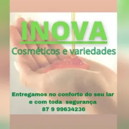 Inova cosméticos e variedades