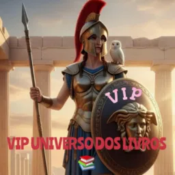 🔥🛡️VIP UNIVERSO 🌏 DOS LIVROS🛡️🔥