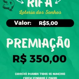 Rifa de 5 pra 350 do 1 🏆 ao 3 🏆🤑🤑 prêmio