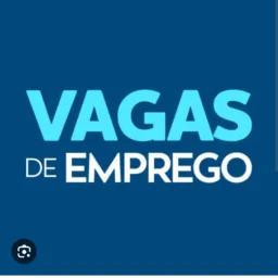 VAGAS DE EMPREGO (AÇAILÂNDIA OFICIAL)🔊