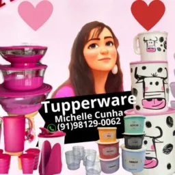 Tupperware Vendas e Cadastros Mychelle Cunha 🤑💟