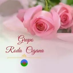 Grupo Roda Cigana 🌹