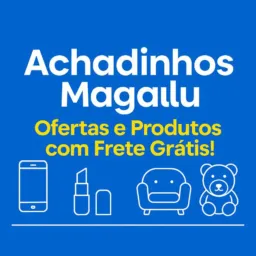 ACHADINHOS MAGALU