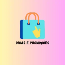DICAS E PROMOCOES  ✅🛍️🛍️