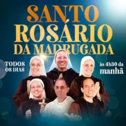 Rosário da madrugada - com Frei Gilson e Instituto Hesed - Grupo dos 72