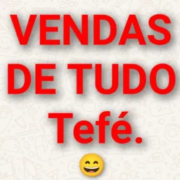 VENDAS DE TUDO Tefé💯💯