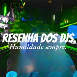 RESENHA DOS DJS