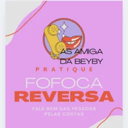 Fofoca das amigas e vendas das beyby 🥰