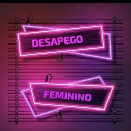 ✨DESAPEGO FEMININO✨