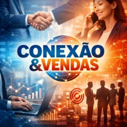 CONEXÃO VENDAS IG_PP-ES-LP_BAC🤝🏻🤝🏻